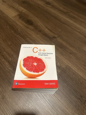 Starting Out with C++ from Control Structures to Objects by Tony Gaddis...