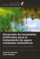 Desarrollo De Humedales Artificiales Para El Tratamiento De Aguas Residuales...