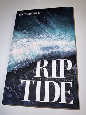 Rip Tide BY Enid Shomer 2026 PaperBack New and Selected Poems