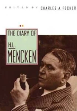 The Diary of H.L. Mencken - Hardcover By H.L. Mencken - GOOD