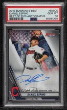 2019 Bowman's Best Auto Daniel Espino #B19-DE PSA 10 GEM MT Auto 10yf
