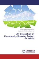 Baby Viruthakkaparambil Ouseph (U. A.) | An Evaluation Of Community Housing...