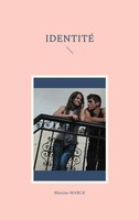 Martine Marck | Identité | Taschenbuch | FranzöSisch (2024) | EAN 9782322555734