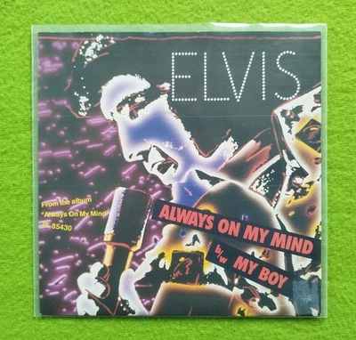 Elvis - Always On My Mind / My Boy  7" Single "Near Mint" - Bild 1 von 3