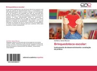 Brinquedoteca Escolar: Ide Maria Salvan Maccari