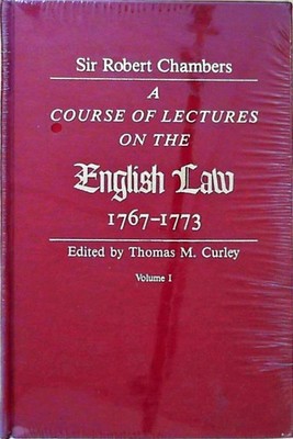 A Course of Lectures on the English Law: Delivered at the University of Oxford 1