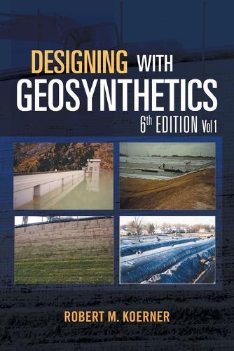 Robert M Koerne Designing With Geosynthetics - 6th Edi (taschenbuch)