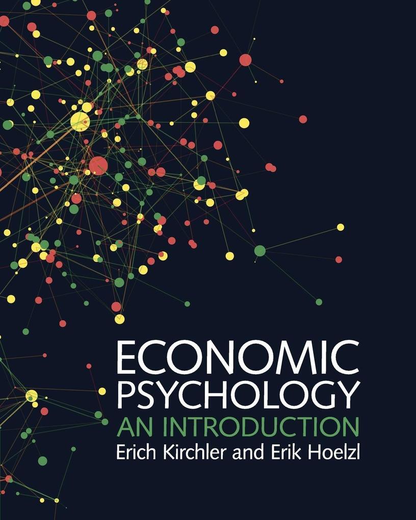 Thumbnail - Economic Psychology | Erich Kirchler, Erik Hoelzl | Englisch