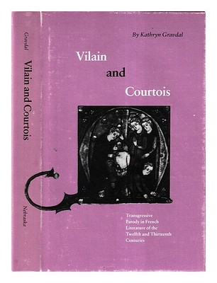 Gravdal, Kathryn Vilain Und Courtois: Transgressive Parody IN Französisch
