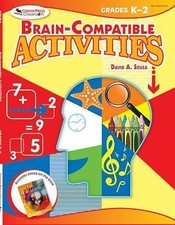 Brain-Compatible Activities, Grades K-2 by 