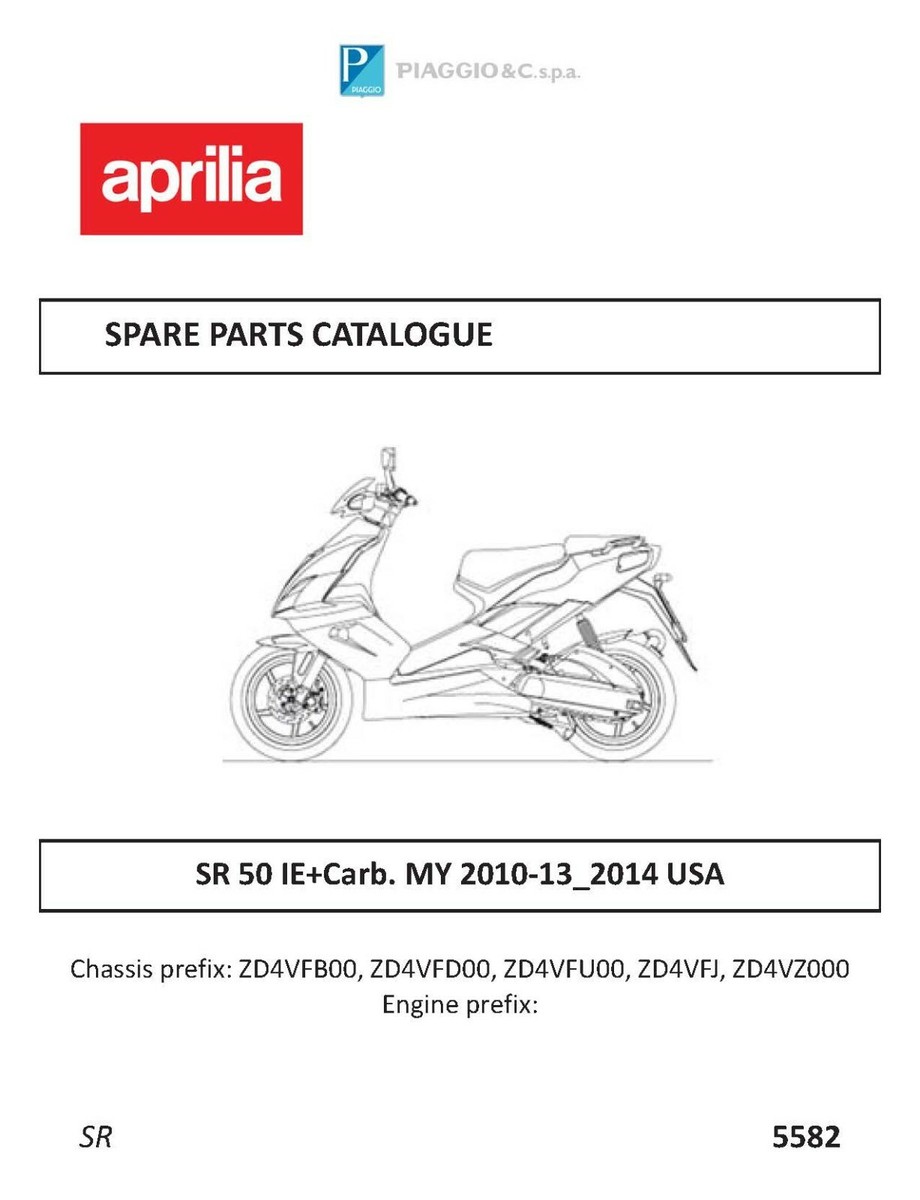 Aprilia parts manual book 2010, 2011, 2012, 2013 & 2014 SR 50 IE+