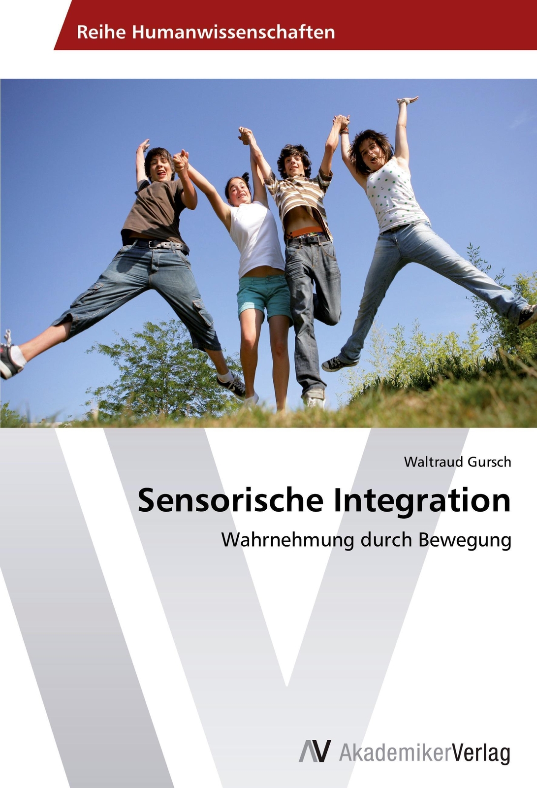 Thumbnail - Sensorische Integration | Wahrnehmung Durch Bewegung | Waltraud Gursch