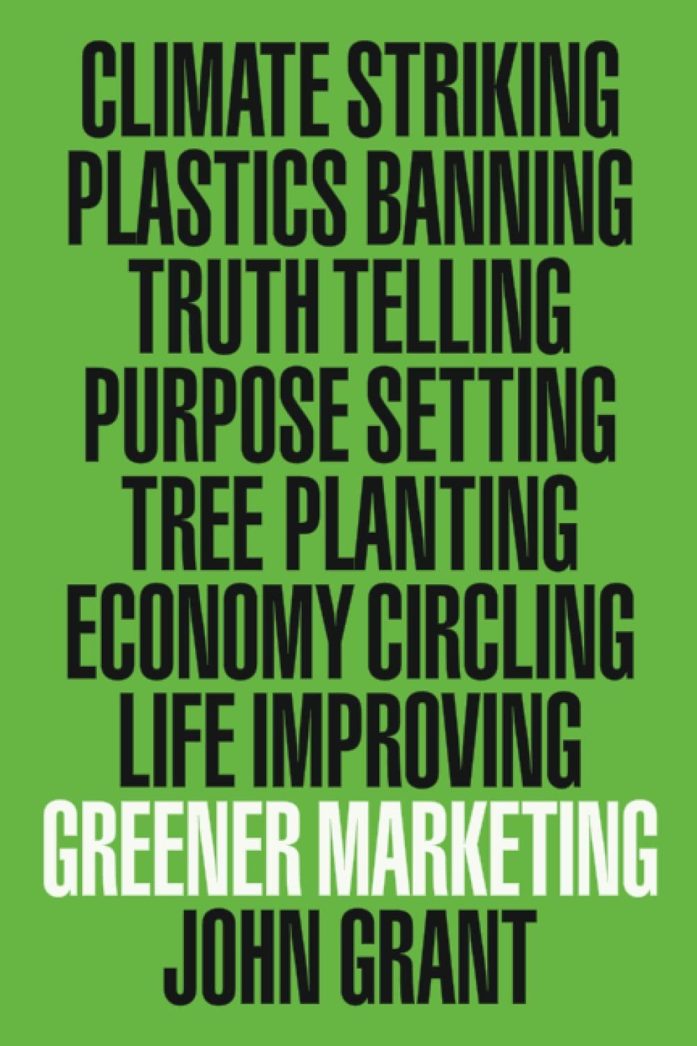 Greener Marketing-Grant, John John Grant,