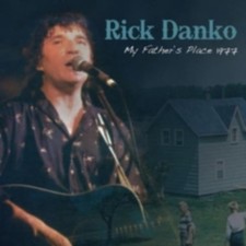 Image of RICK DANKO: MY FATHERS PLACE - CD SEALED