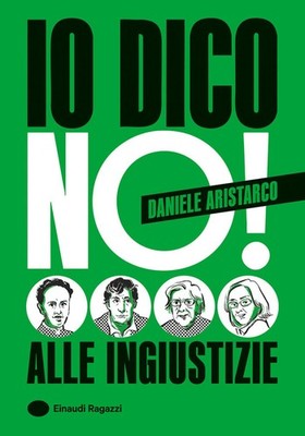 Buch - Daniele Aristarch - Ich sage nein! Zu Ungerechtigkeiten - Einaudi Jungs