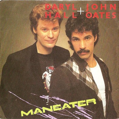 Daryl Hall & John Oates - Maneater (7'', Single, Gro)