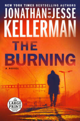 The Burning: A Novel (Random House Large Print) - Paperback - GOOD