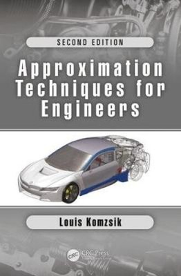 Approximation Techniques for Engineers: Second Edition by Komzsik, Louis