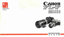 Canon FL-F 300MM / 500MM Camera LENS User Owner Instruction Manual