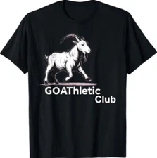 GOAThletic Club For the MEGA-Goats T-Shirt