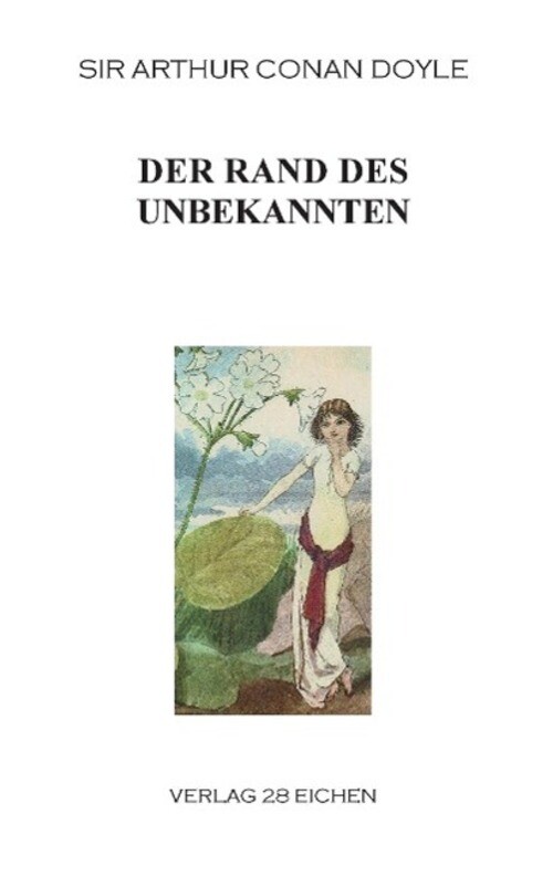 Thumbnail - Arthur Conan Doyle | Der Rand Des Unbekannten | Taschenbuch | Deutsch