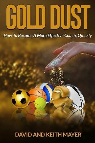 Keith Mayer David Mayer Gold Dust (Tascabile)