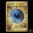 Dark Patch (Secret) 216/196 SWSH11: Lost Origin NM Pokemon