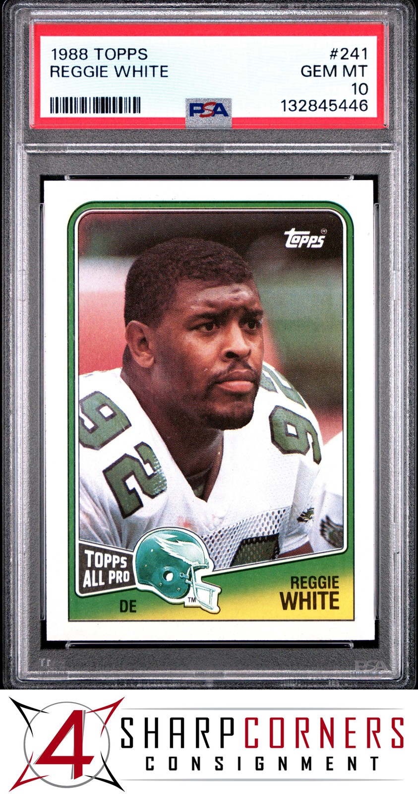 1988 TOPPS #241 REGGIE WHITE EAGLES HOF PSA 10