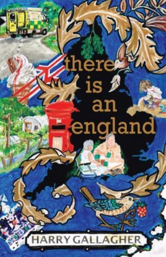 There Is an England by Harry Gallagher (2023, Trade Paperback)