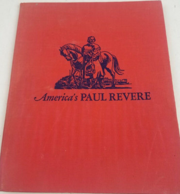 AMERICA'S PAUL REVERE By Ester Forbes - Hardcover 1946 