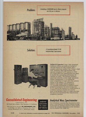 1953 CEC Engineering Ad: Richfield Oil California Refinery - Mass Spectrometer