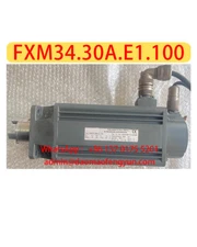 FXM34.30A.E1.100 Used Servo Motors，Arrange for Shipment After Passing the Test