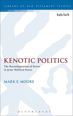 Mark E. Moore | Kenotic Politics | Taschenbuch | Englisch (2015)