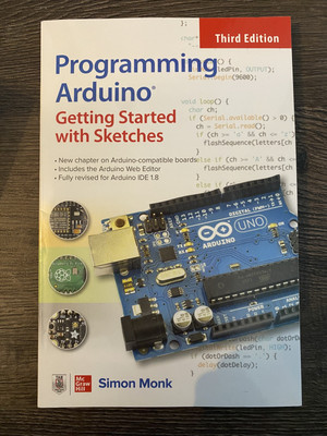 Programming Arduino Getting Started With Sketches 3rd Edition Book