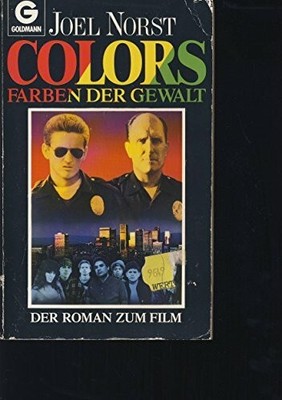COLORS. Farben der Gewalt. Der Roman zum Film. Buch -