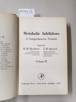 Metabolic Inhibitors : Vol. I und II : 2 Bände : Greenberg, David M., R. M. Hoch