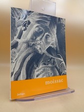 Marguerite Vidal : MOISSAC / Editions Zodiaque, 1976