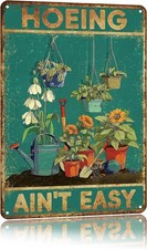 Funny Garden Metal Sign for Outside Hoeing Ain't Easy Gardening Wall Decor Vinta