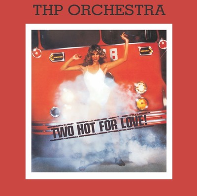 THP Orchestra - Two Hot For Lovel  New 24Bit Remastered Import CD