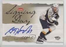 2006-07 Fleer Signing Day Scott Hartnell #SD-SH Auto 2o7