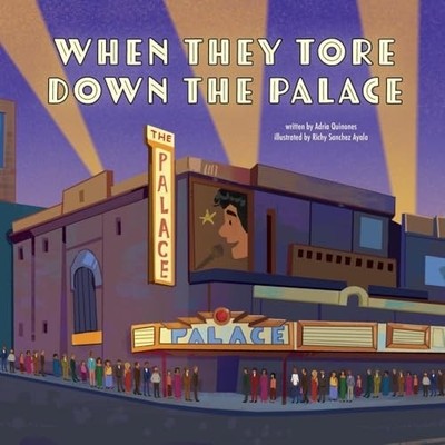 When They Tore Down the Palace - Trade Paperback NEW Adria Quiñones