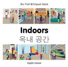 My First Bilingual Book - Indoors - Somali-english by Milet Publishing (Board book, 2015)