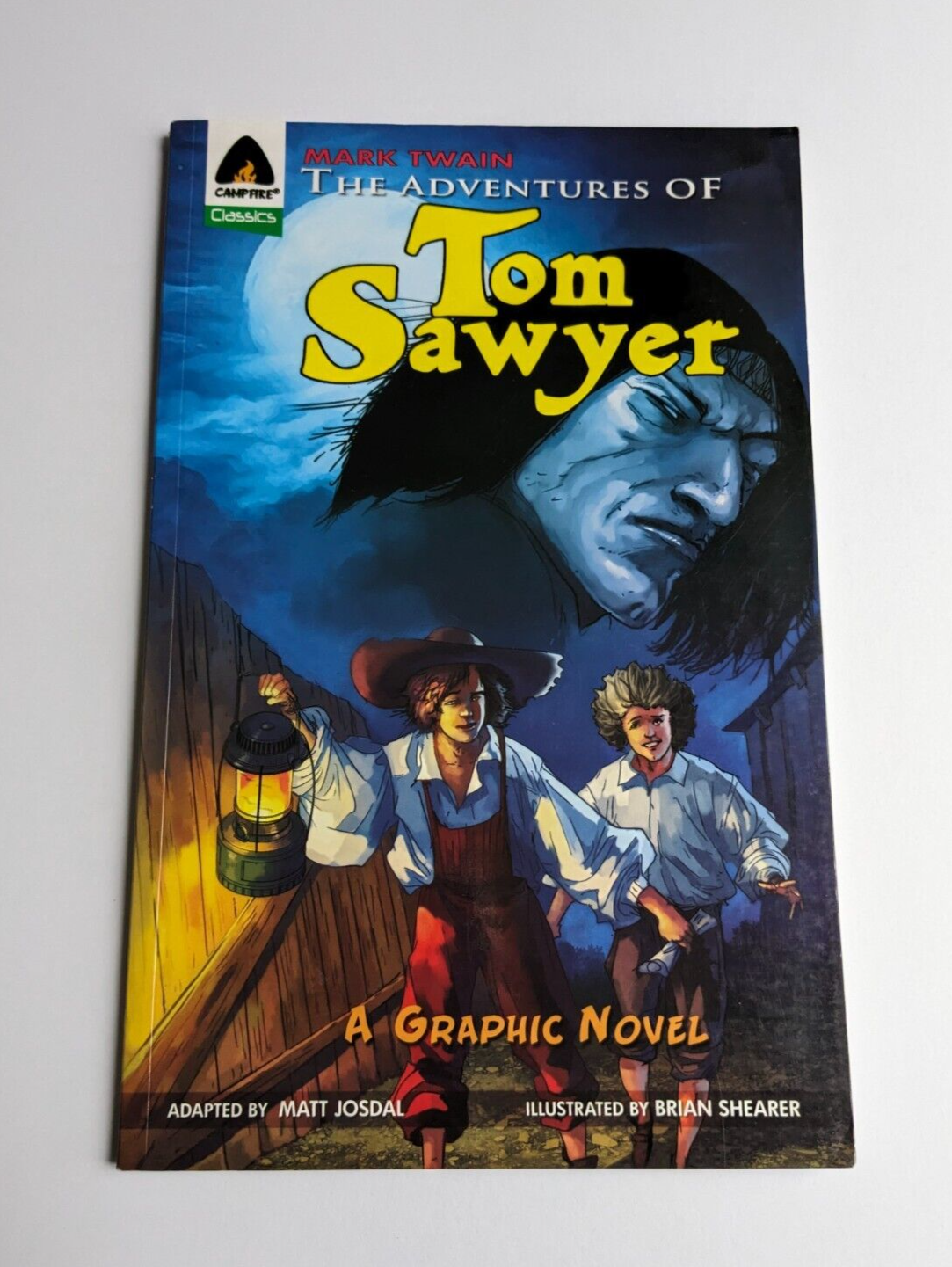 The Adventures of Tom Sawyer Mark Twain Campfire Classics Graphic Novel 2010