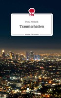 Fiona Niebank | Traumschatten. Life Is A Story - Story.One | Buch | Deutsch