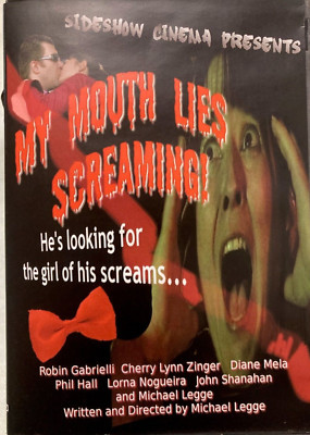 My Mouth Lies Screaming (DVD)