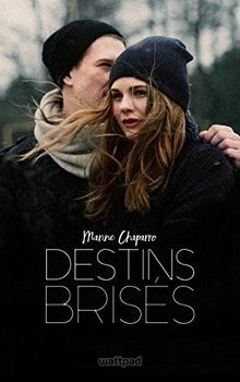 Destins brisés von Chaparro, Marine | Buch | Zustand sehr gut