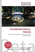 Lambert M. Surhone (U. A.) | Presidential Palace, Nicosia | Taschenbuch (2026)