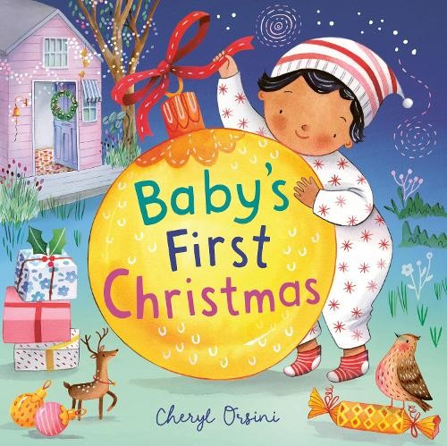Baby's First Christmas by Cheryl Orsini - 9781761213335