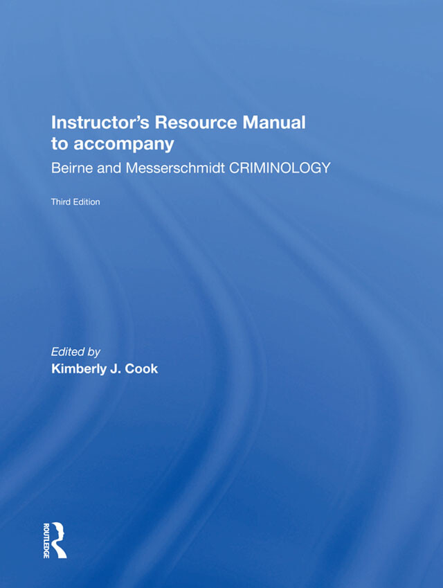 Instructor's Manual To Accompany Criminology - 3rd Edition