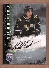 2007-08 Be A Player Signatures #SNI Matt Niskanen Auto HKY